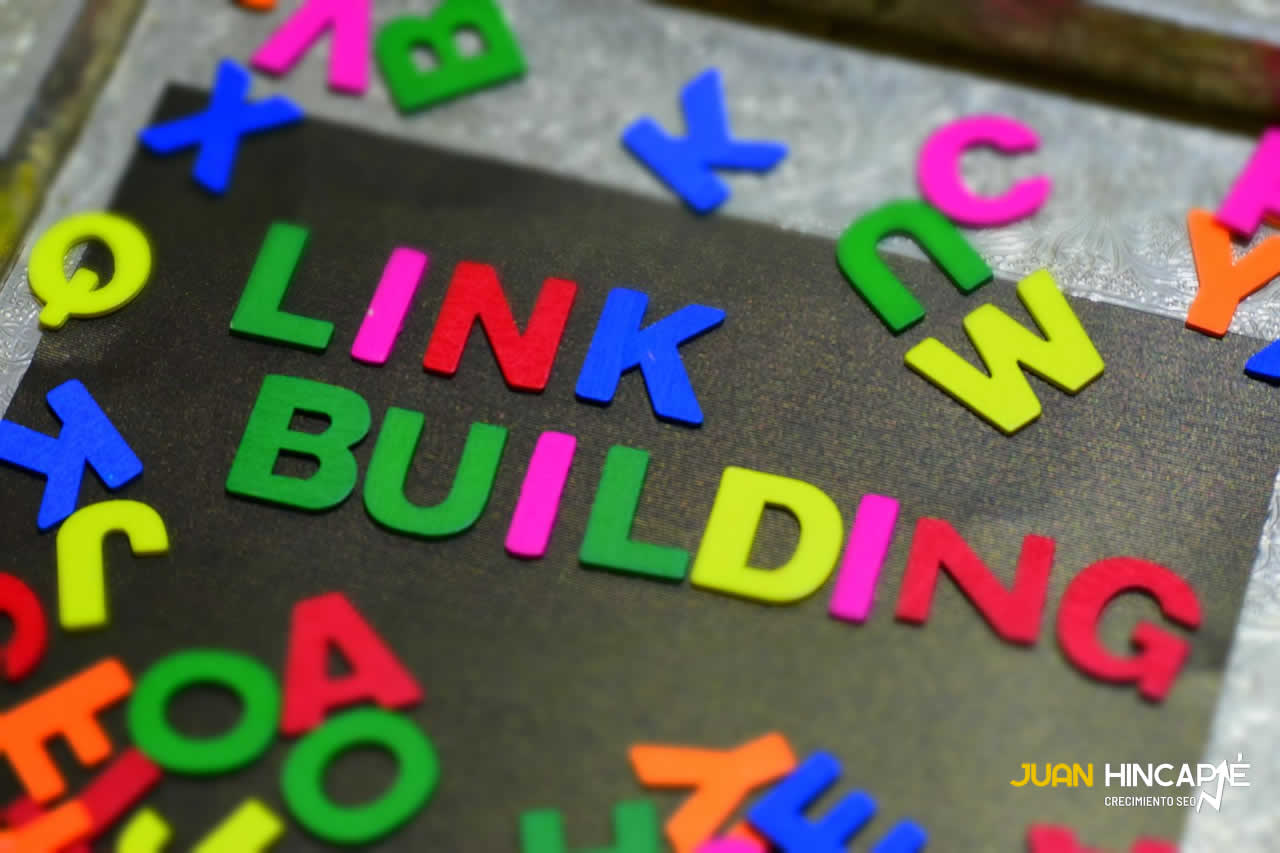 Qué es Link Building. juanhincapie.com